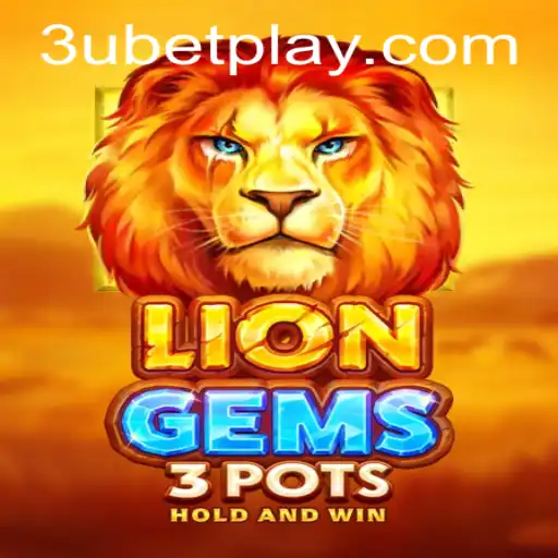 Explorando o Jogo LionGems3pots: Uma Nova Aventura na 3u.bet